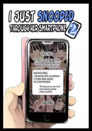 [Chocoro] Kanojo no SmaPho o Nozoita dake nano ni 2 | I Just Snooped through Her Smartphone 2 [English] [Decensored]