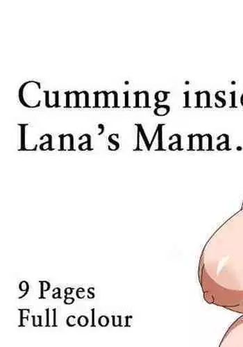 Su〇ren Mama Ni Nakadashi Suru Hanashi | Cumming Inside Lana's Mama