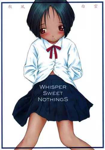 [Pazzo S.P.] Whisper Sweet Nothings