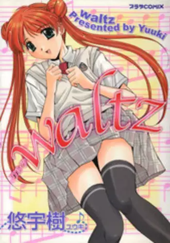[Yuuki] Waltz