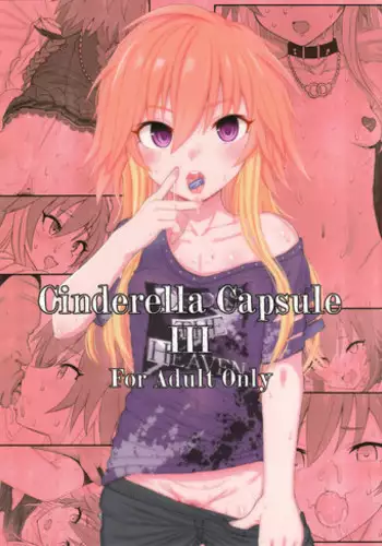 (C94) [HAMMER_HEAD (Makabe Gorou)] Cinderella Capsule III (THE IDOLM@STER CINDERELLA GIRLS)