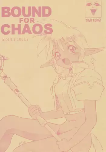 (CR19) [TRATTORIA (Akutsu Megumi)] Bound for Chaos (ver.REV) (Ruin Explorers)